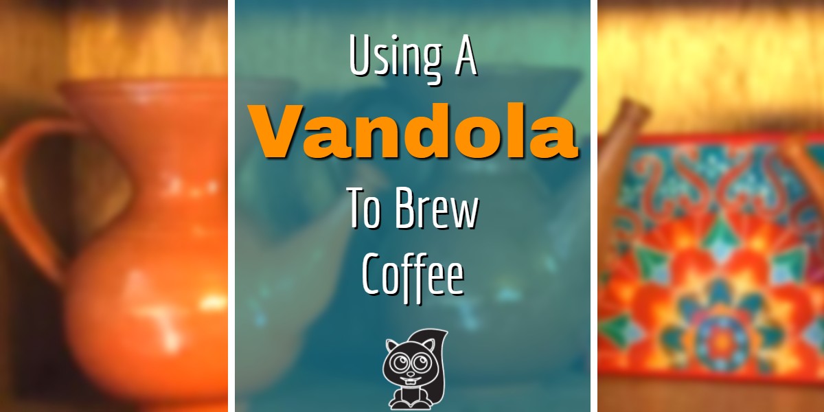 Filter Coffee: What's a VANDOLA & How Do You Brew With It? - Perfect Daily  Grind